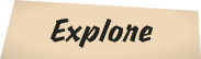 Explore
